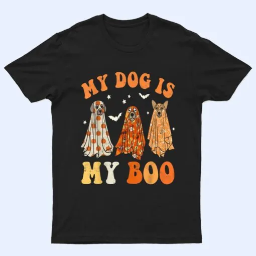 My Dog Is My Boo Spooky Season Ghost Halloween Groovy Pet T Shirt