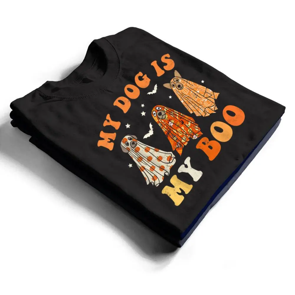 My-Dog-Is-My-Boo-Spooky-Season-Ghost-Halloween-Groovy-Retro-Ver-4-T-Shirt-1 My Dog Is My Boo Spooky Season Ghost Halloween Groovy Retro Ver 4 T Shirt