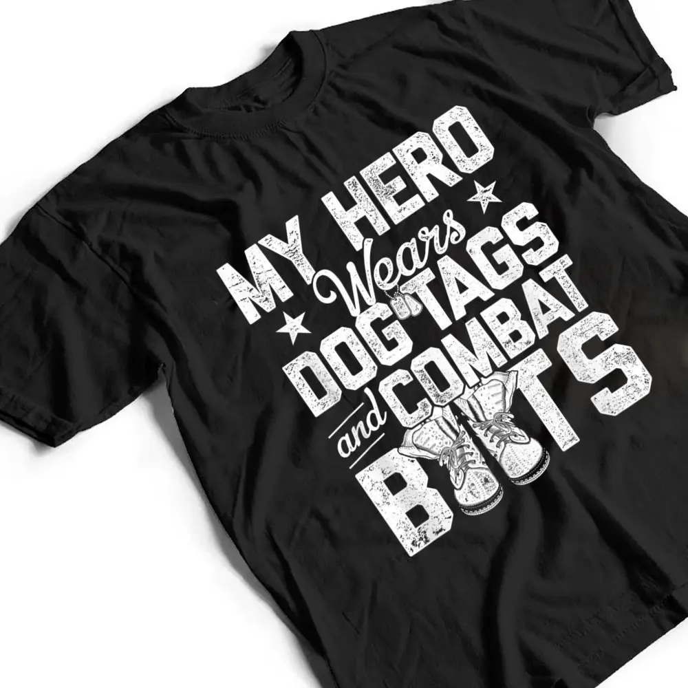 My-Hero-Wears-Dog-Tags-and-Combat-Boots-T-Shirt-2 My Hero Wears Dog Tags and Combat Boots T Shirt