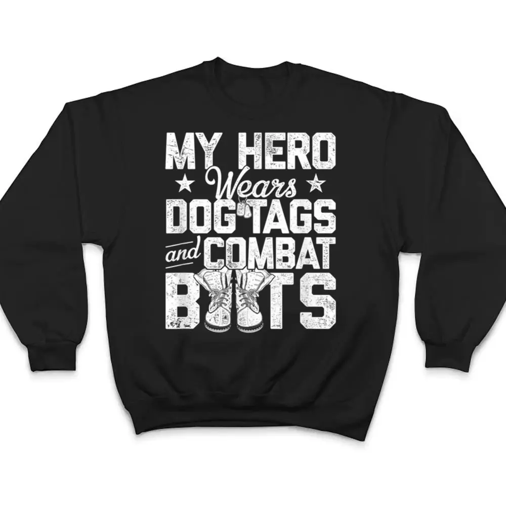 My-Hero-Wears-Dog-Tags-and-Combat-Boots-T-Shirt-4 My Hero Wears Dog Tags and Combat Boots T Shirt