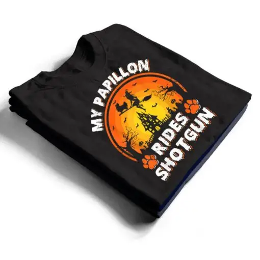 My Papillon Dog Ride Witch Shotgun Halloween T Shirt