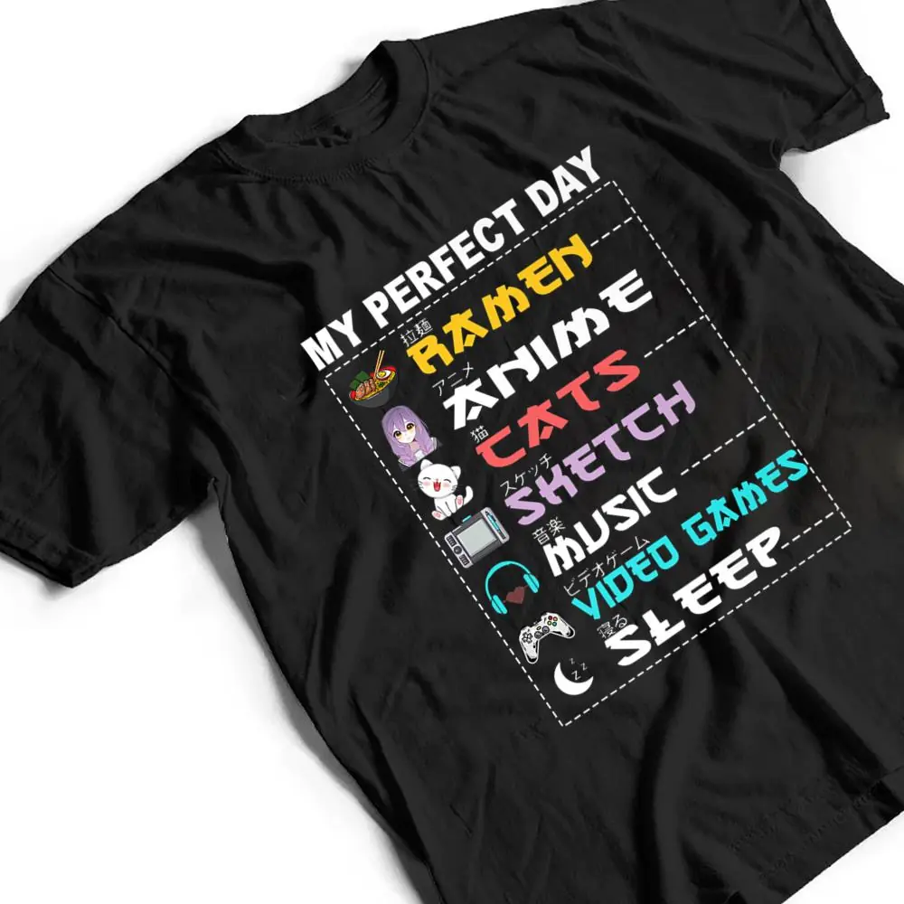 My-Perfect-Day-Anime-Ramen-Sketch-Cat-Music-Video-Game-Sleep-T-Shirt-2 My Perfect Day Anime Ramen Sketch Cat Music Video Game Sleep T Shirt
