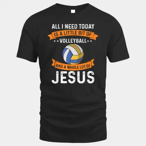 Need Volleyball and Jesus Christian God Love Sport Team