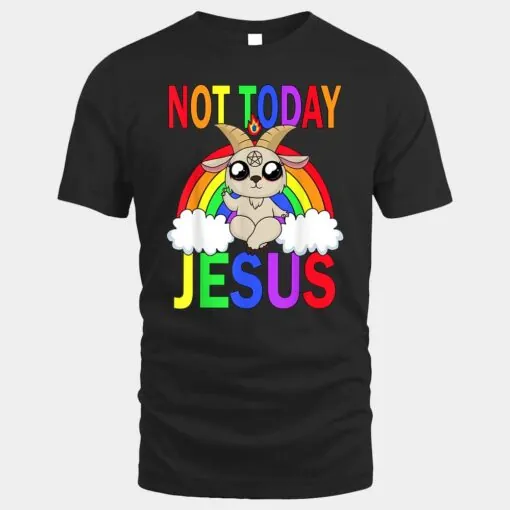 Not.today.Jesus