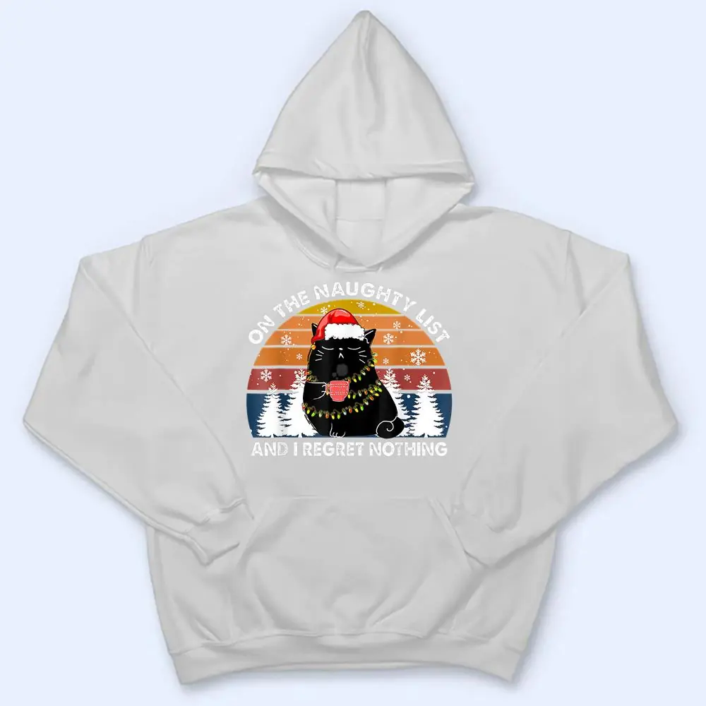 On-The-Naughty-List-And-I-Regret-Nothing-Christmas-Black-Cat-T-Shirt-3 On The Naughty List And I Regret Nothing Christmas Black Cat T Shirt