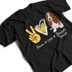 Peace Love Basset Hound Dog Lovers T Shirt Peace Love Basset Hound Dog Lovers T Shirt
