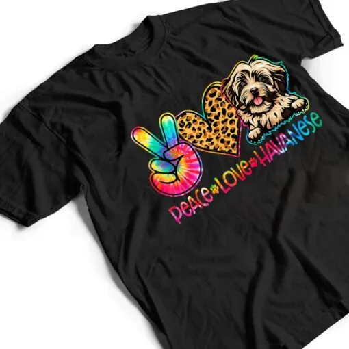 Peace Love Havanese Tie Dye Dog Lover T Shirt