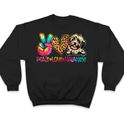 Peace Love Havanese Tie Dye Dog Lover T Shirt Peace Love Havanese Tie Dye Dog Lover T Shirt