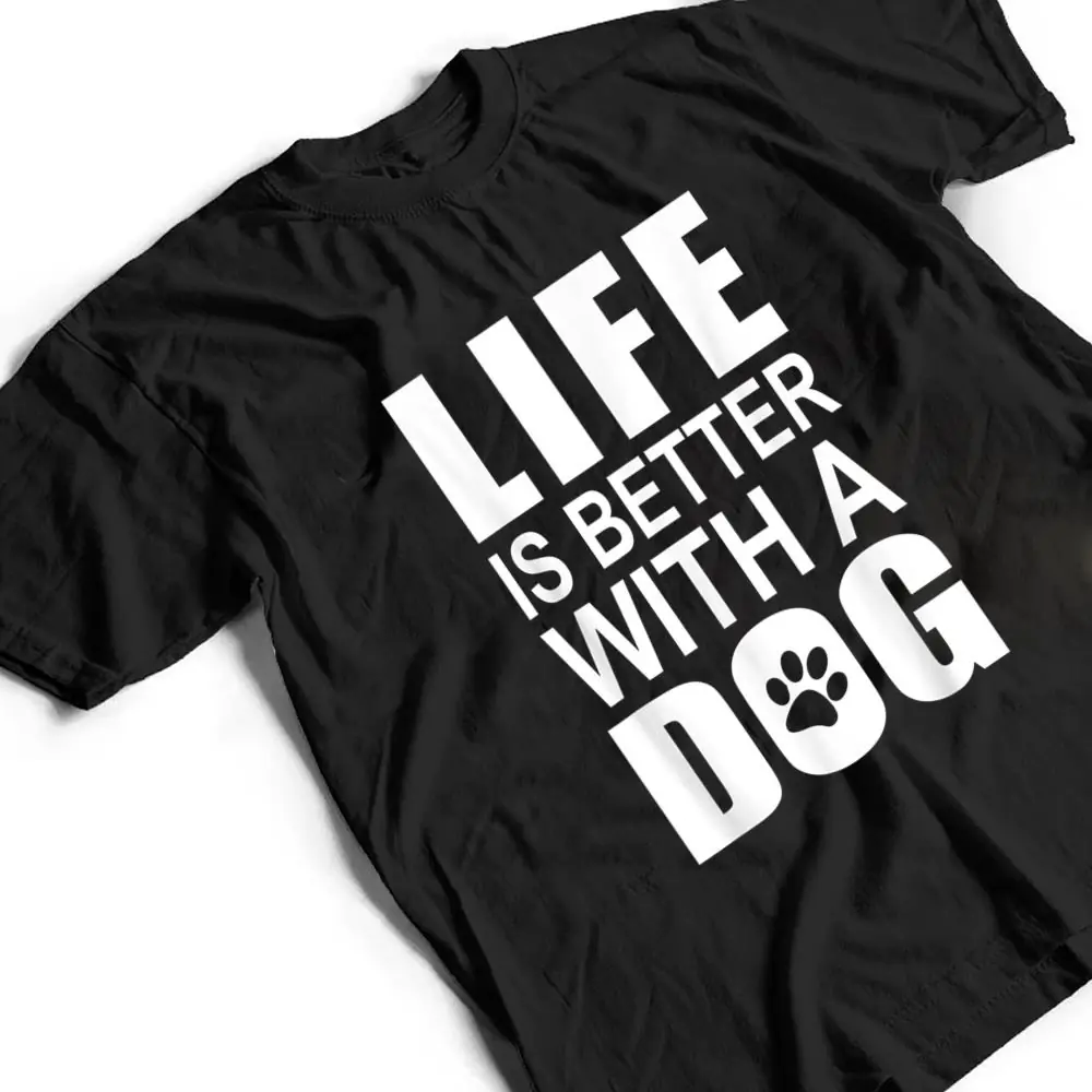 Pink-Dog-Motif-With-Dog-Saying-LIFE-IS-BETTER-WITH-A-DOG-T-Shirt-2 Pink Dog Motif With Dog Saying LIFE IS BETTER WITH A DOG T Shirt