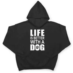 Pink Dog Motif With Dog Saying LIFE IS BETTER WITH A DOG T Shirt Pink Dog Motif With Dog Saying LIFE IS BETTER WITH A DOG T Shirt