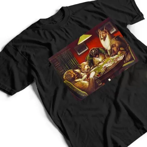 Poker Player Dogs Playing Poker Funny Poker T Shirt