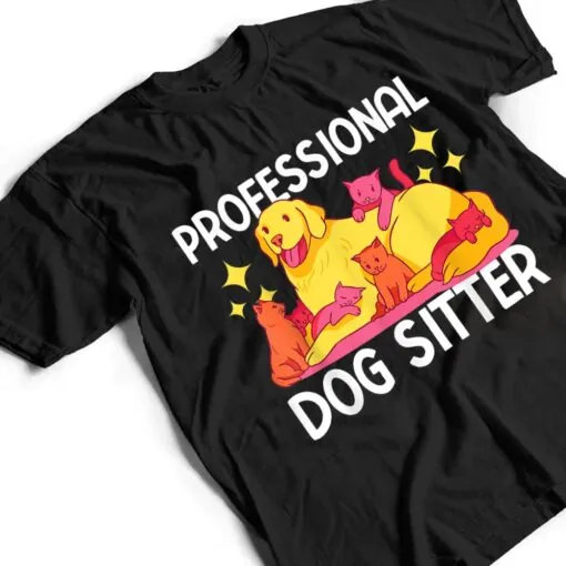 Professional Dog Sitter T Shirt