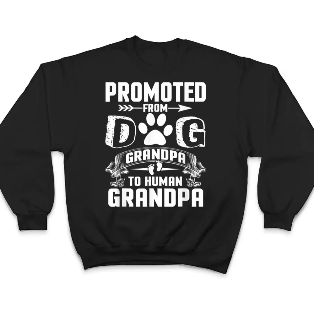 Promoted From Dog Grandpa to Human Grandpa Ver 2 T Shirt