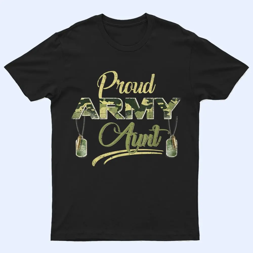 Proud Army Aunt US Flag Camo Dog Tags Military T Shirt Proud Army Aunt US Flag Camo Dog Tags Military T Shirt