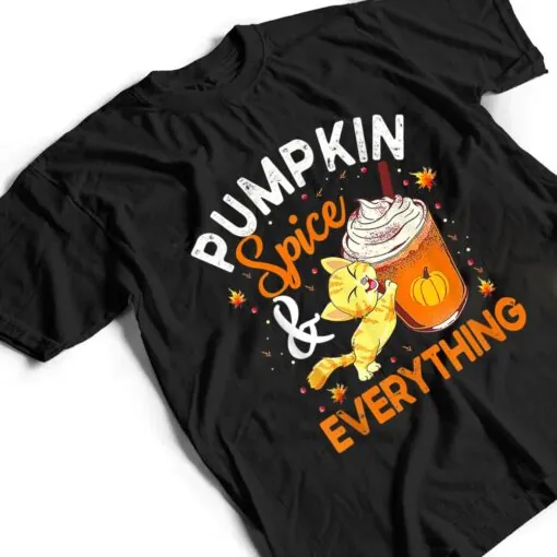 Pumpkin Spice Everything Cat Lover Cute Autumn Fall T Shirt