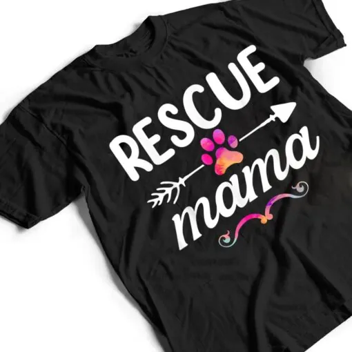 Rescue Mama Pet Lovers , Mothers Day Dog Mom T Shirt