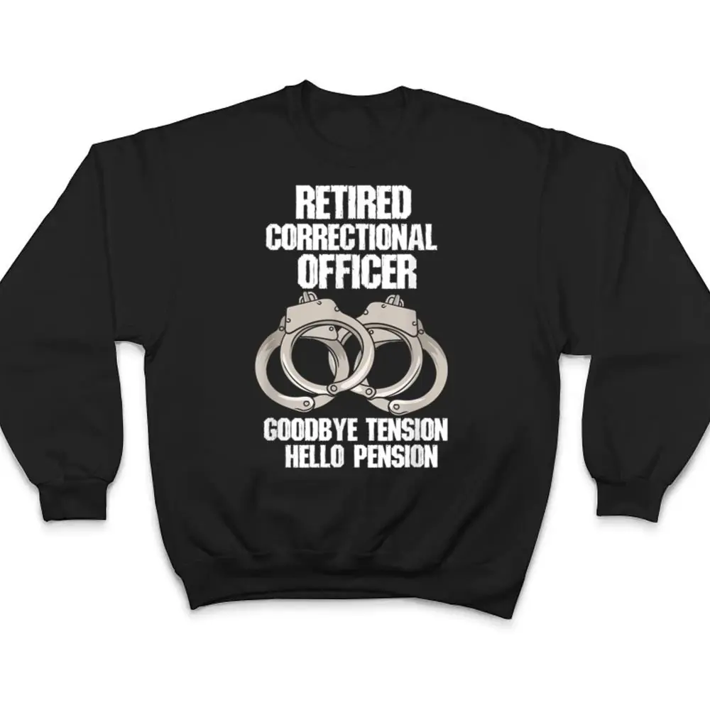 Retired-Correctional-Officer-Prison-gaurd-Tension-to-Pension-T-Shirt-4 Retired Correctional Officer Prison gaurd Tension to Pension T Shirt
