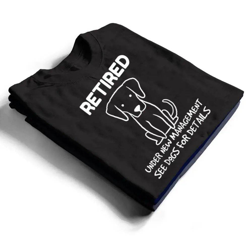Retirement-Gifts-Retired-Pet-Dogs-Lover-T-Shirt-1 Retirement Gifts Retired Pet Dogs Lover T Shirt