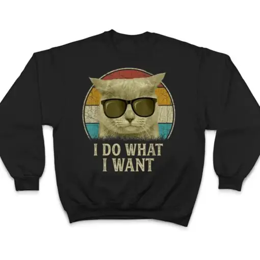 Retro 80s 90s Cat Lovers , I Do What I Want Funny Cat T Shirt