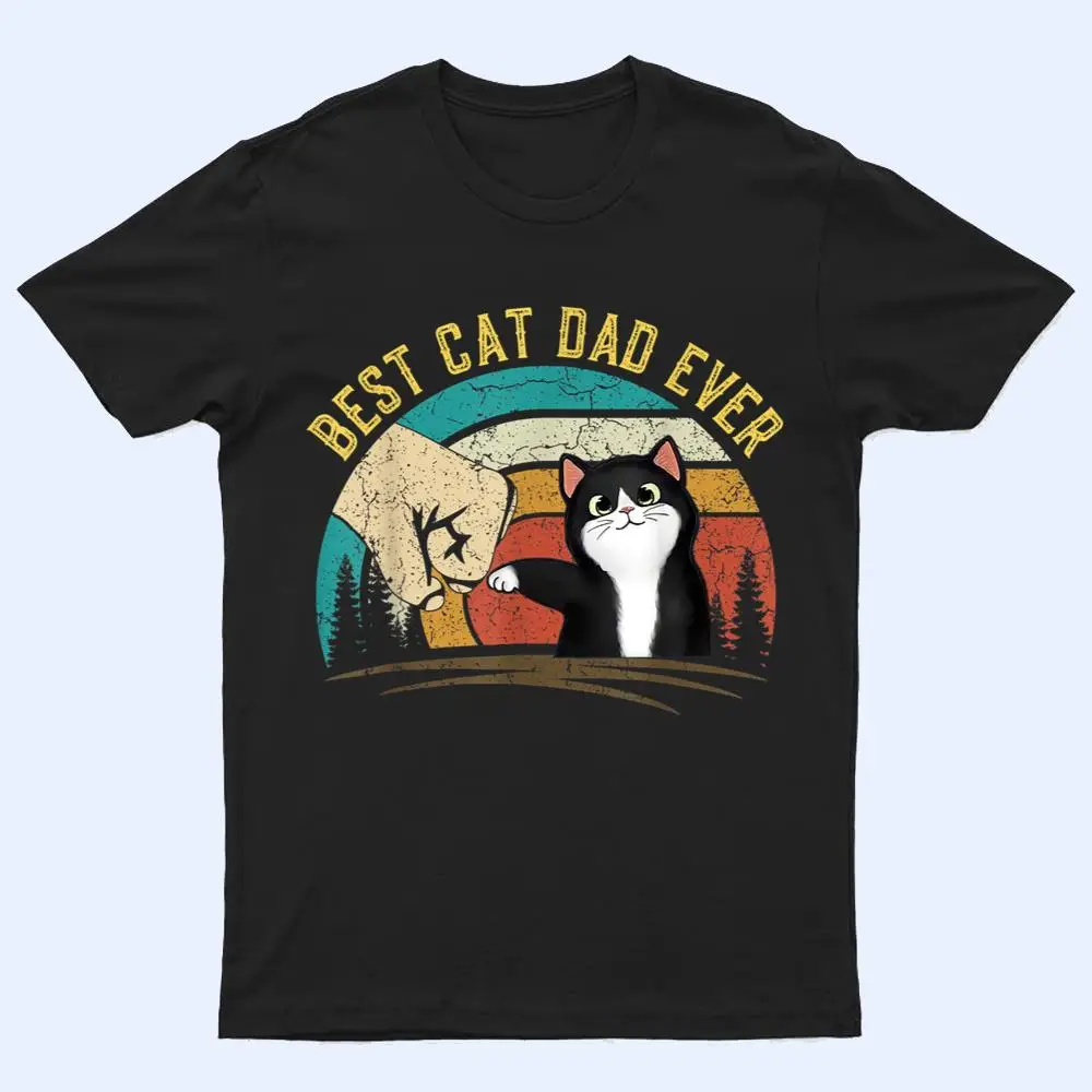 Retro Best Cat Dad Ever Father's Day Cat Daddy gifts T Shirt Retro Best Cat Dad Ever Father's Day Cat Daddy gifts T Shirt