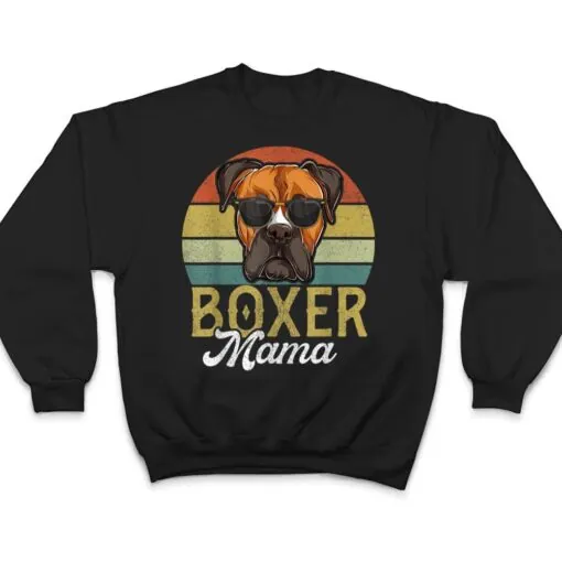 Retro Boxer Mama Women, Mothers Day Dog Mom Ver 1 T Shirt