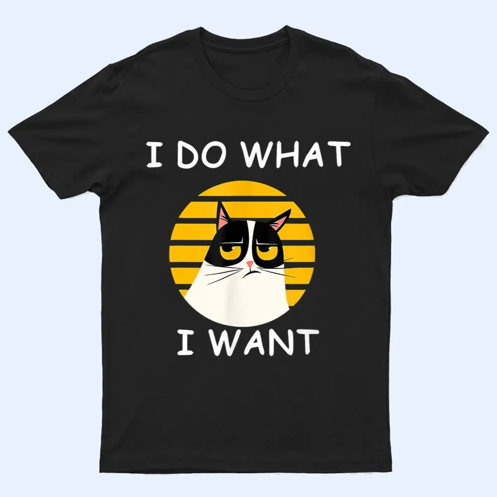 Retro I Do What I Want With My Cat Funny Cat Love T Shirt Retro I Do What I Want With My Cat Funny Cat Love T Shirt