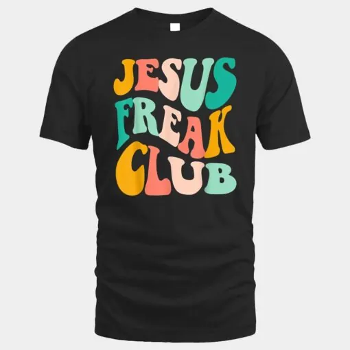 Retro Jesus-Freak Club Bible Verse Jesus-Lover Empathy