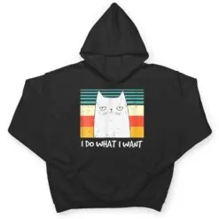 Retro Meow Cat I Do What I Want Funny Black Cat Lovers T Shirt Retro Meow Cat I Do What I Want Funny Black Cat Lovers T Shirt