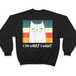 Retro Meow Cat I Do What I Want Funny Black Cat Lovers T Shirt Retro Meow Cat I Do What I Want Funny Black Cat Lovers T Shirt
