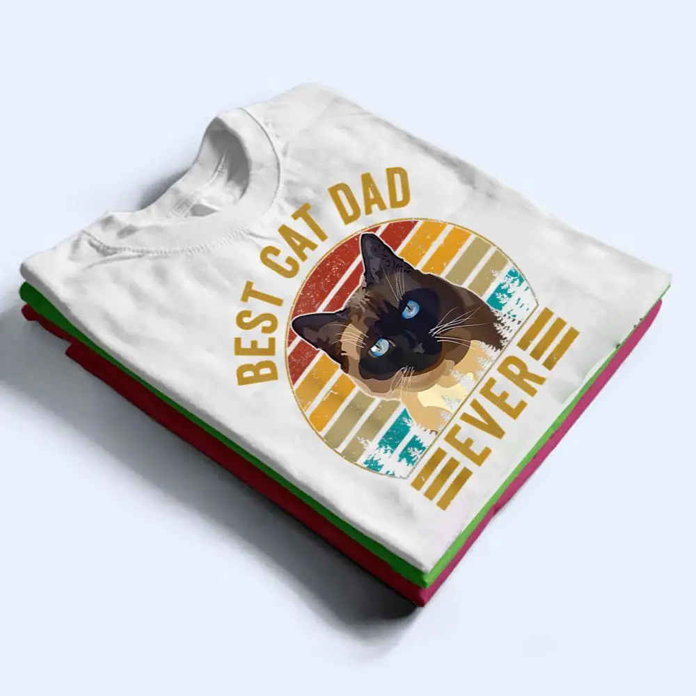 Retro-Vintage-Best-Cat-Dad-Ever-Fathers-Day-Siamese-Cat-T-Shirt-1 Retro Vintage Best Cat Dad Ever Fathers Day Siamese Cat T Shirt