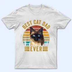 Retro Vintage Best Cat Dad Ever Fathers Day Siamese Cat T Shirt