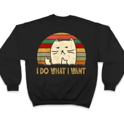 Retro Vintage I Do What I Want Cat Lover Funny Cat Pet Lover T Shirt