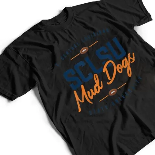 SCLSU MUD DOGS FOOTBALL T Shirt