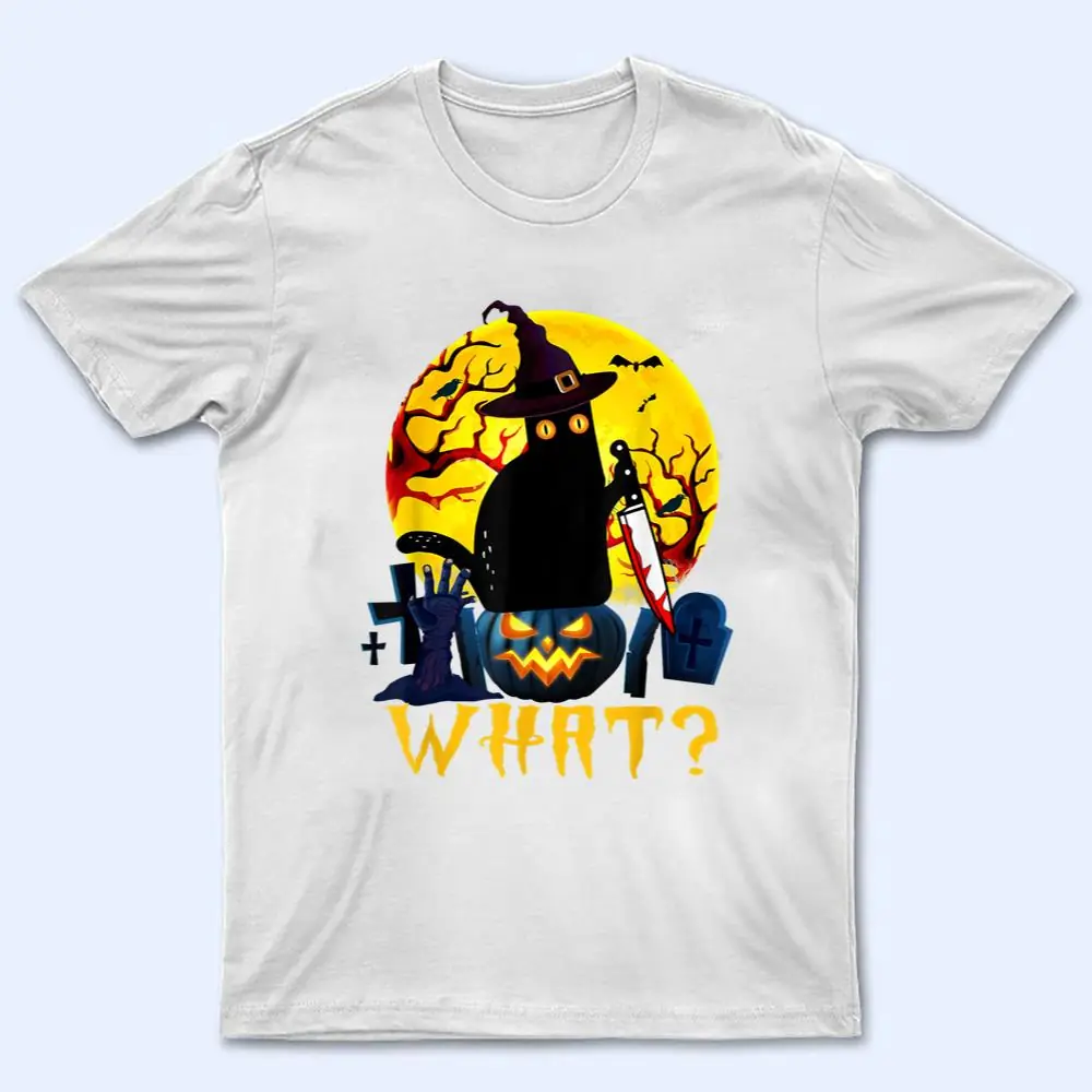 Scary Halloween Costume Black Cat Funny What Murderous Cat T Shirt Scary Halloween Costume Black Cat Funny What Murderous Cat T Shirt