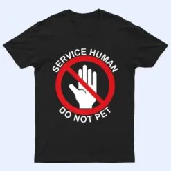 Service Human DO NOT PET