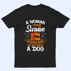 Sewing Dog Lover Sew Fabric Sewer Tailor Stitcher Sewist T Shirt