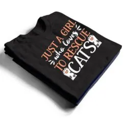 Shelter Animal Love Just A Girl Who Loves To Rescue Cats T Shirt Shelter Animal Love Just A Girl Who Loves To Rescue Cats T Shirt