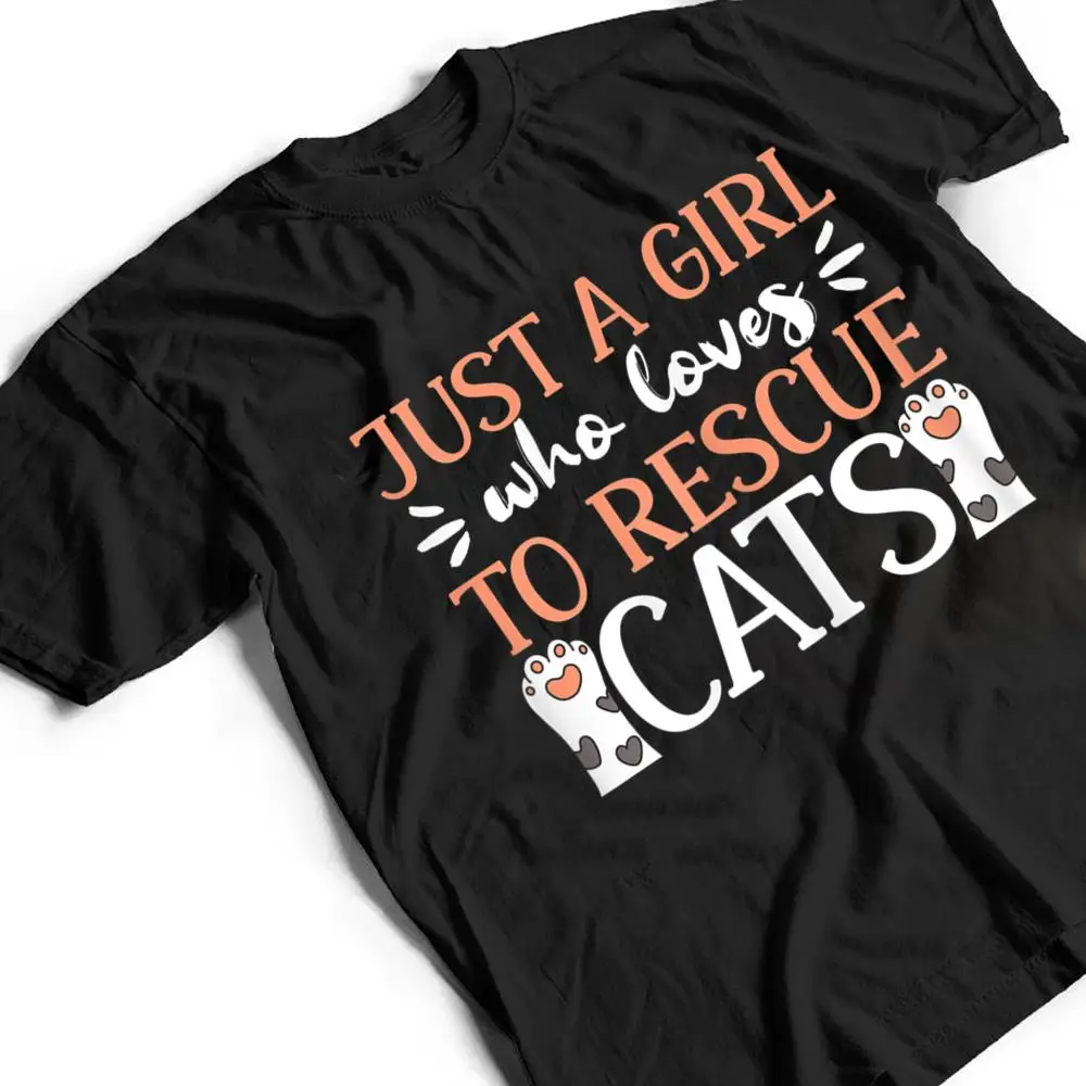 Shelter-Animal-Love-Just-A-Girl-Who-Loves-To-Rescue-Cats-T-Shirt-2 Shelter Animal Love Just A Girl Who Loves To Rescue Cats T Shirt