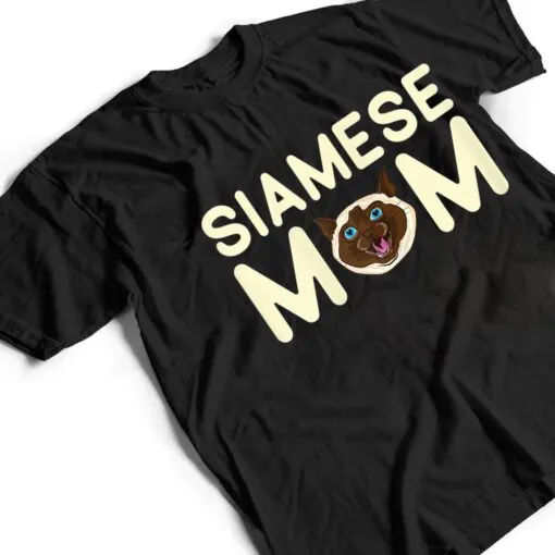 Siamese Cat Mom T Shirt