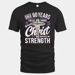 Since 60 Years - 60th Birthday Faith In Jesus