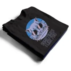 Sometime I Like You Meme Funny Retro Style Vintage Cats T Shirt Sometime I Like You Meme Funny Retro Style Vintage Cats T Shirt