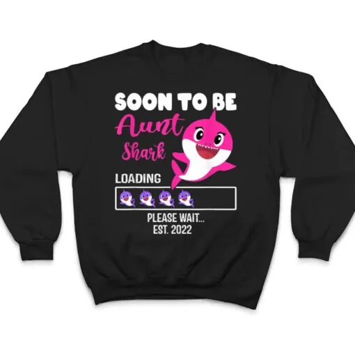 Soon To Be Aunt Shark Est Pregnancy Announcement T Shirt
