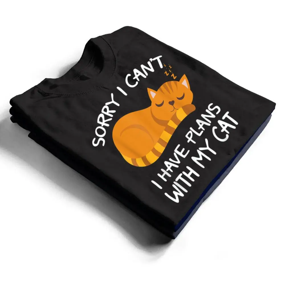 Sorry-I-Cant-I-Have-Plans-With-My-Cat-Funny-Cat-Lovers-T-Shirt-1 Sorry I Can't I Have Plans With My Cat Funny Cat Lovers T Shirt