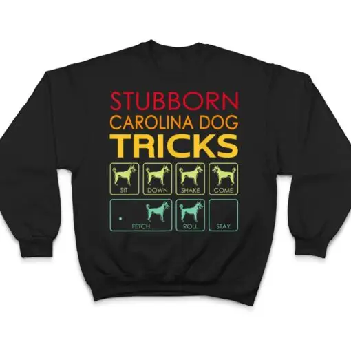 Stubborn Carolina Dog Tricks Vintage T Shirt