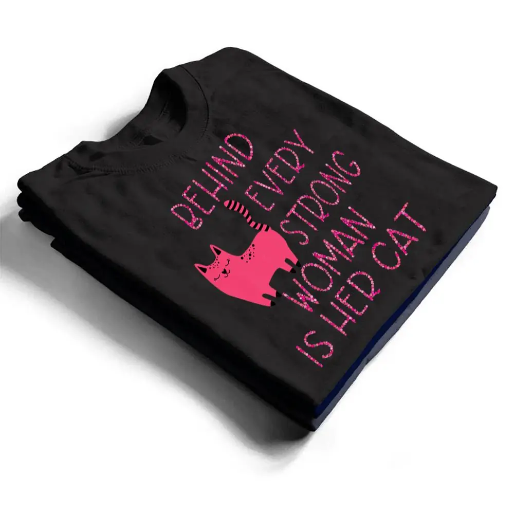 Supercute-Pink-Kitty-Behind-Every-Strong-Woman-Is-Her-Cat-T-Shirt-1 Supercute Pink Kitty Behind Every Strong Woman Is Her Cat T Shirt