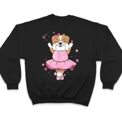 Sweet pink Ballerina English Bulldog Dog Ballett in Tutu T Shirt Sweet pink Ballerina English Bulldog Dog Ballett in Tutu T Shirt
