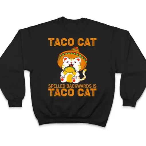 TacoCat Taco Cat Cinco de Mayo TacoCat Tacos T Shirt