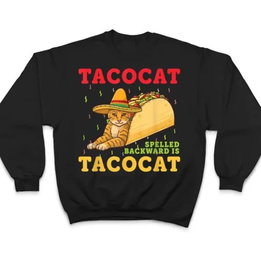 Tacocat Spelled Backwards Tacos and Cats Cinco De Mayo Cat T Shirt