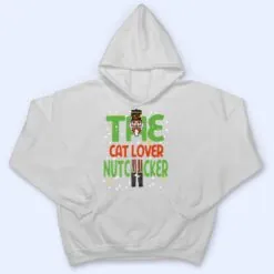 The Cat Lover Nutcracker Funny Christmas Matching Family T Shirt