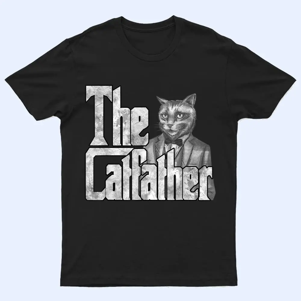 The Catfather Cat Father Mafia Father Cat T Shirt The Catfather Cat Father Mafia Father Cat T Shirt